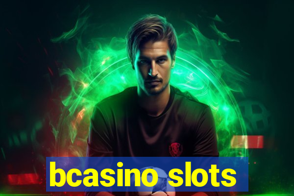 bcasino slots